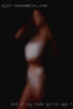 And at my nude girls age that's not going change from Redondo Beach.